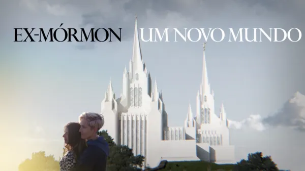 thumbnail - Ex-Mórmon: Um Novo Mundo
