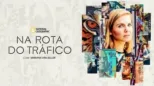thumbnail - Na Rota do Tráfico com Mariana Van Zeller