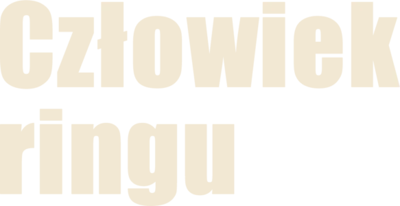 Człowiek ringu