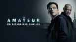 thumbnail - The Amateur | Ein besonderer Einblick