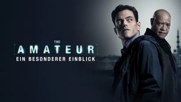 thumbnail - The Amateur | Ein besonderer Einblick