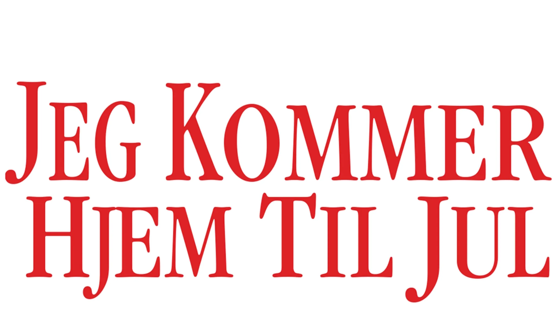 Jeg kommer hjem til jul