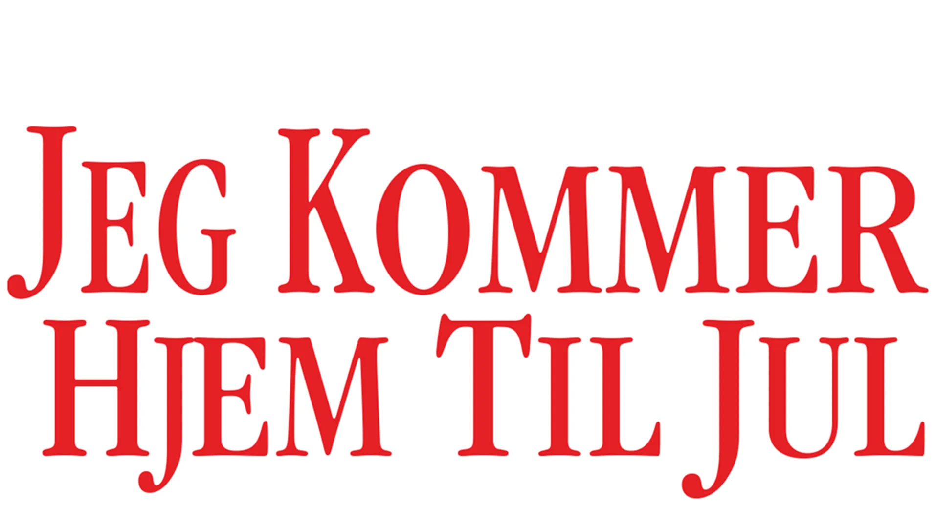 Jeg kommer hjem til jul