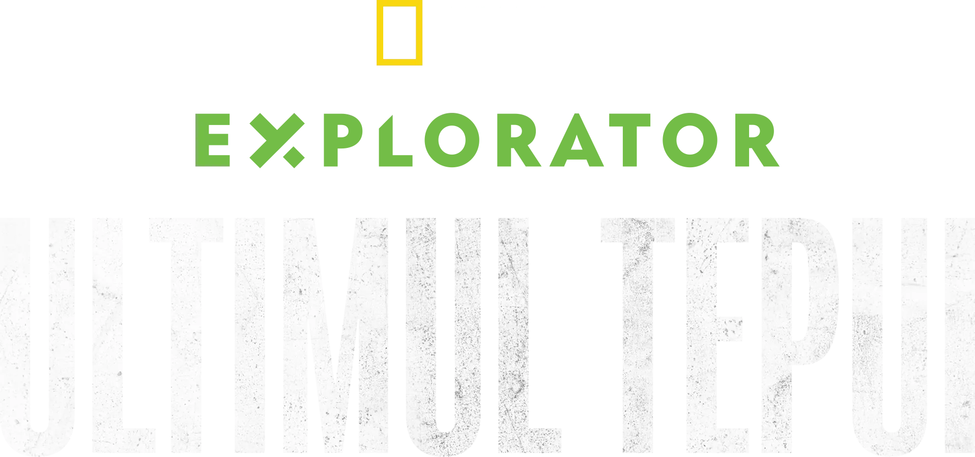 Explorator: Ultimul tepui