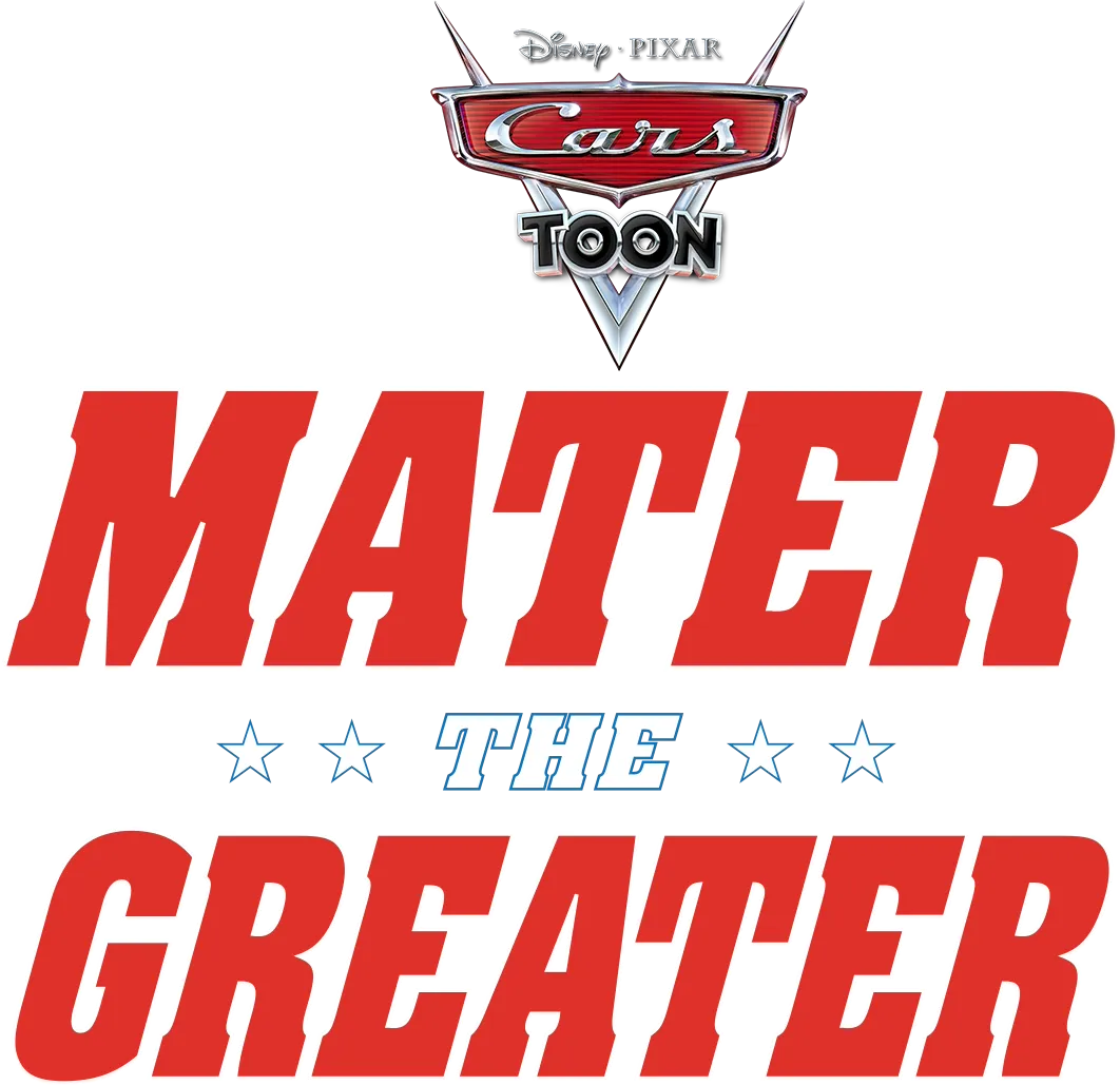 Cars Toon: Mater the Greater