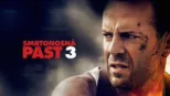 thumbnail - Smrtonosná past 3