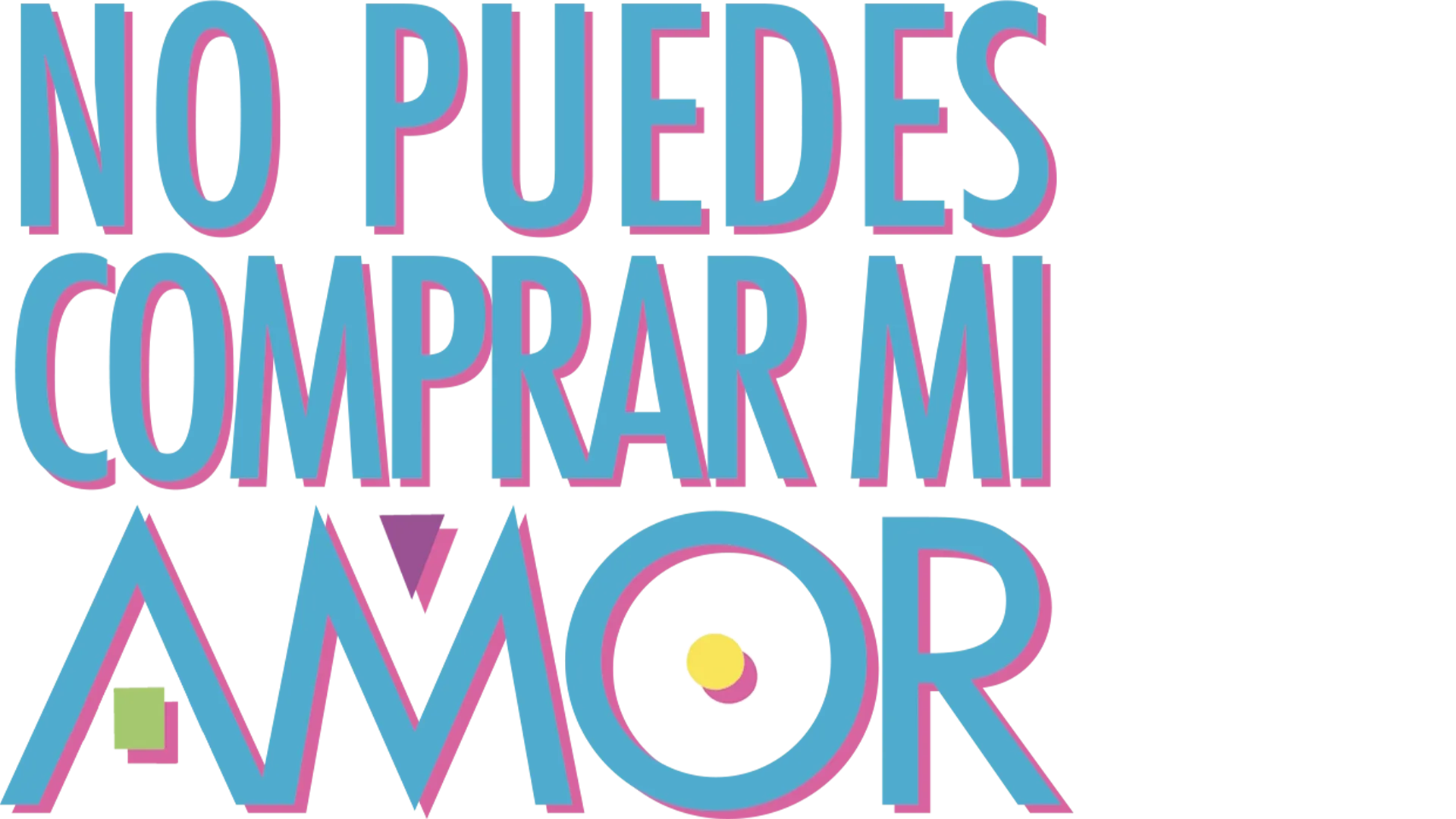 No puedes comprar mi amor