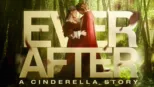 thumbnail - Ever After: A Cinderella Story