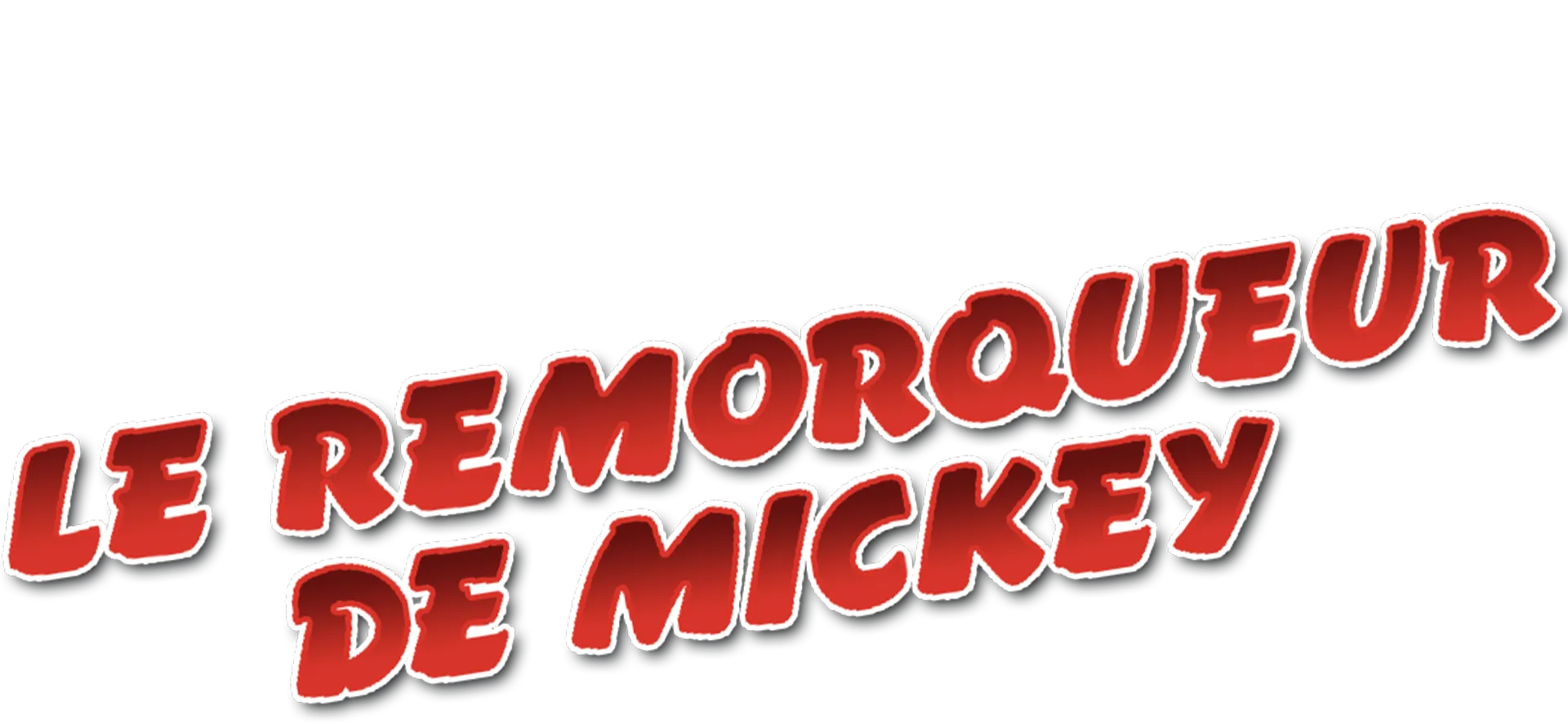 Le remorqueur de Mickey