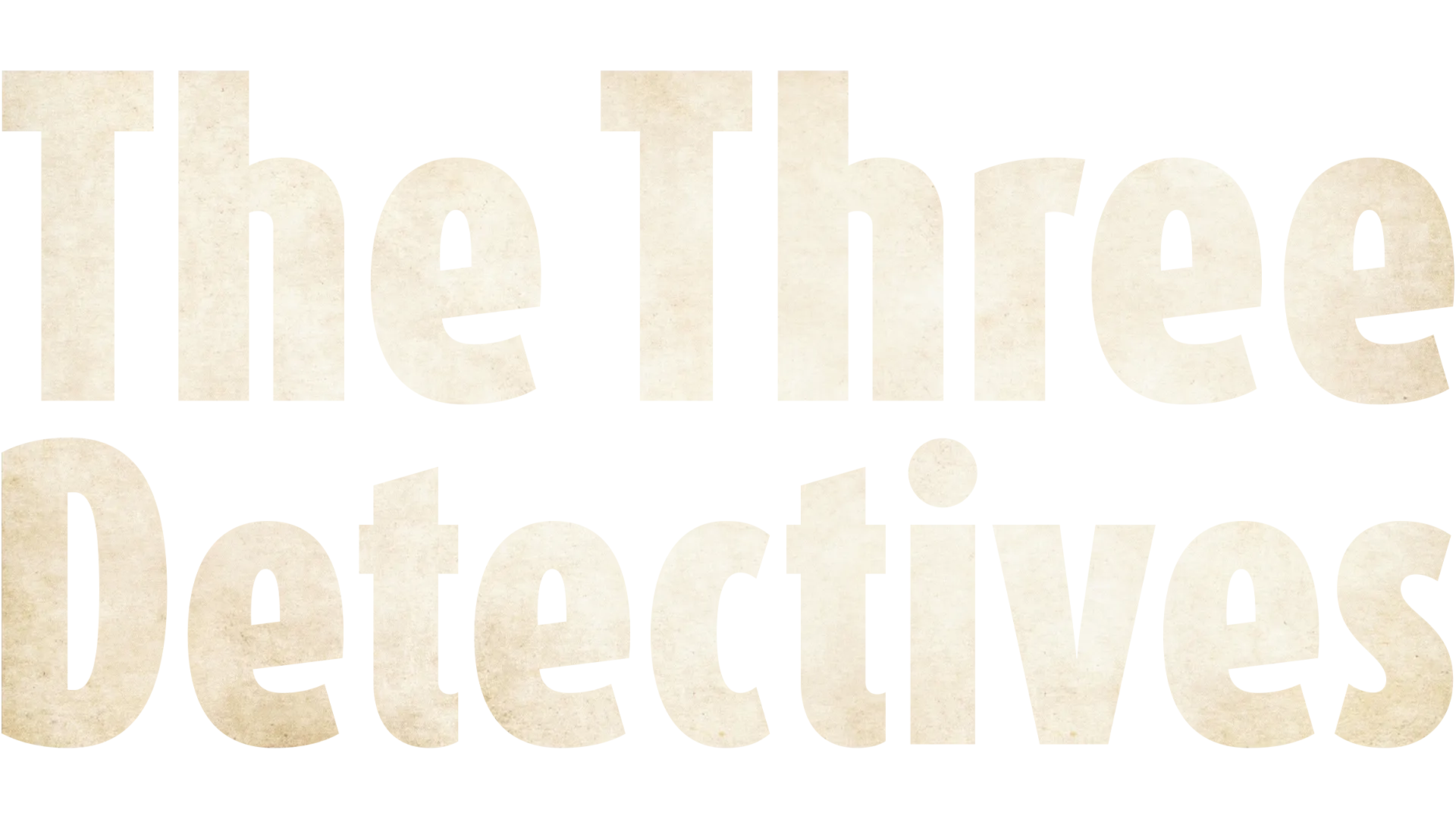 The Three Detectives