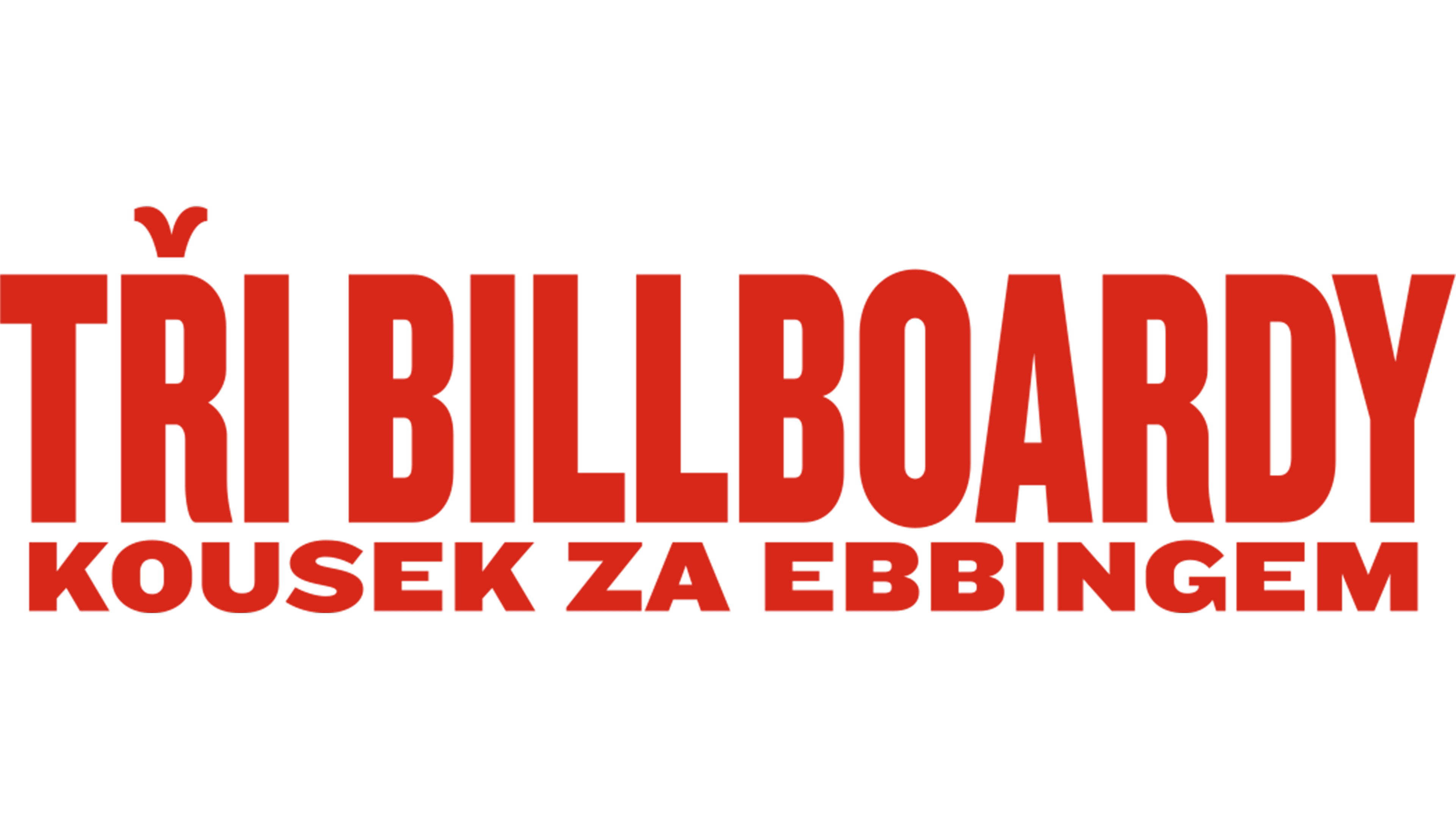 Tři billboardy kousek za Ebbingem