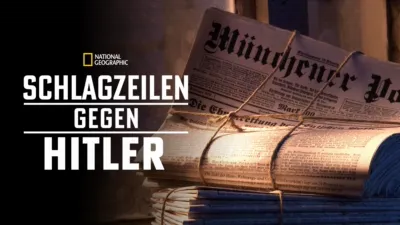 Schlagzeilen gegen Hitler