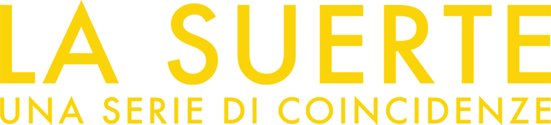 La Suerte: Una serie di coincidenze