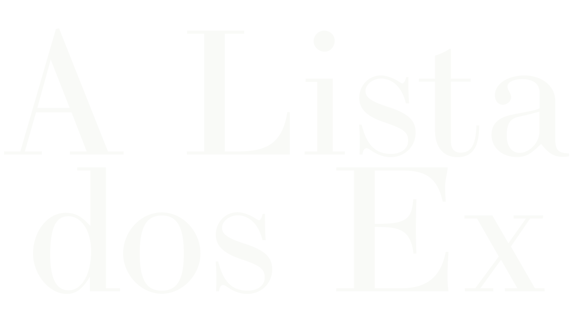 A Lista Dos Ex