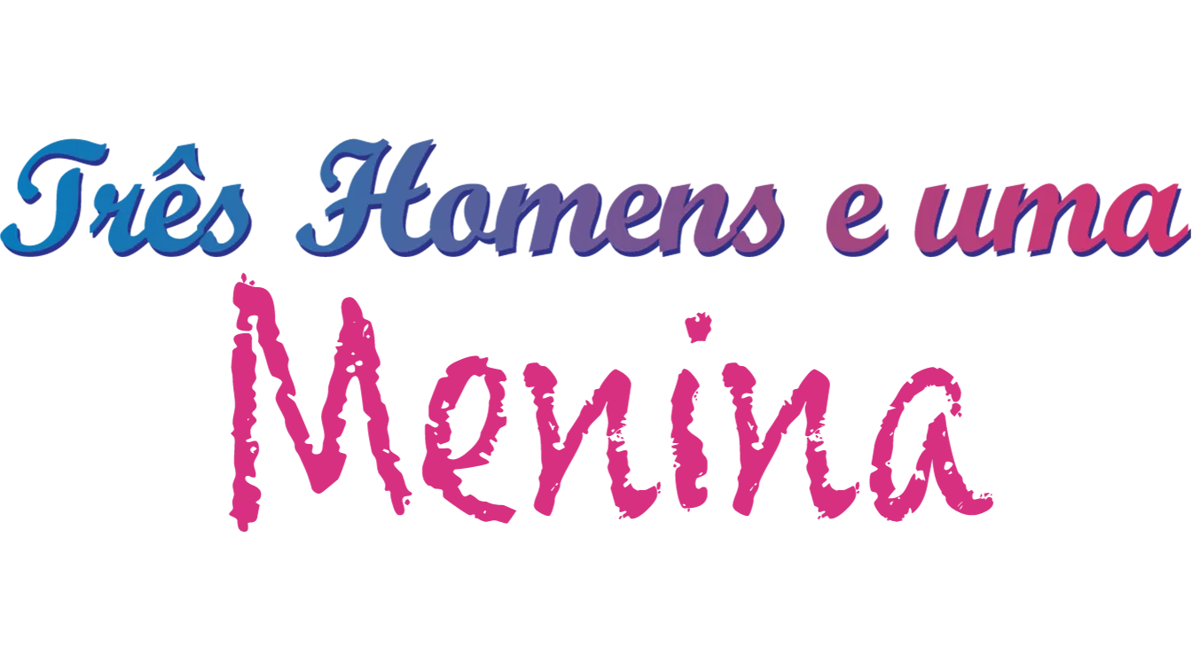 Três Homens e uma Menina