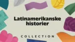 thumbnail - Latinamerikanske historier