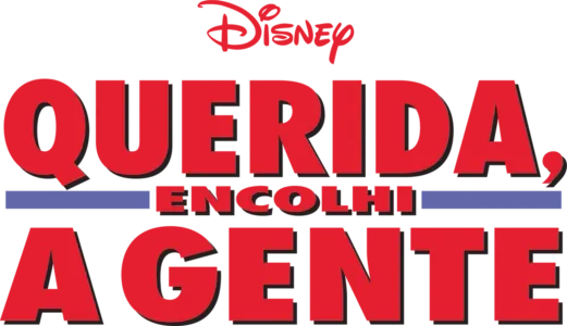 Querida, Encolhi A Gente