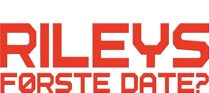 Rileys første date?