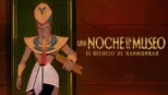 thumbnail - Una noche en el museo: El Regreso de Kahmunrah