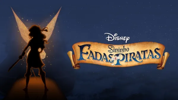 thumbnail - Sininho: Fadas e Piratas