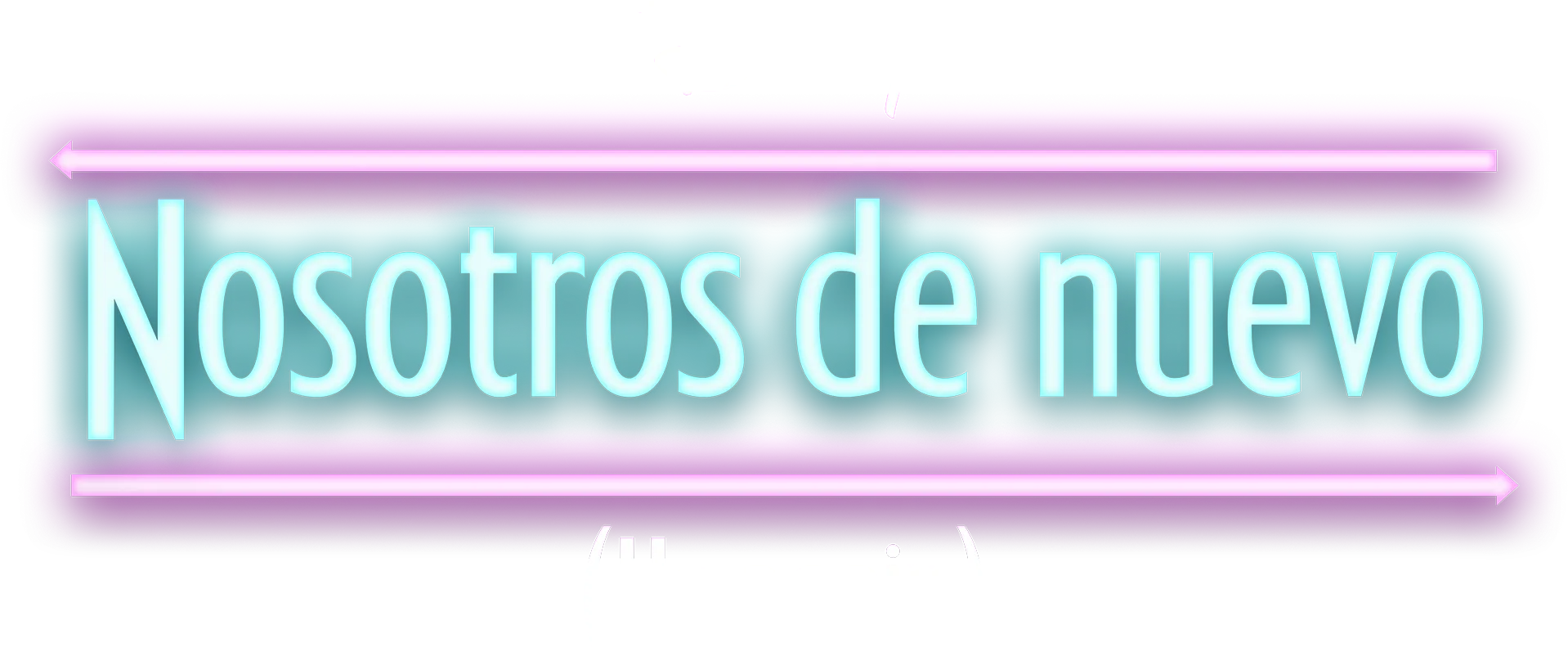 Nosotros de nuevo