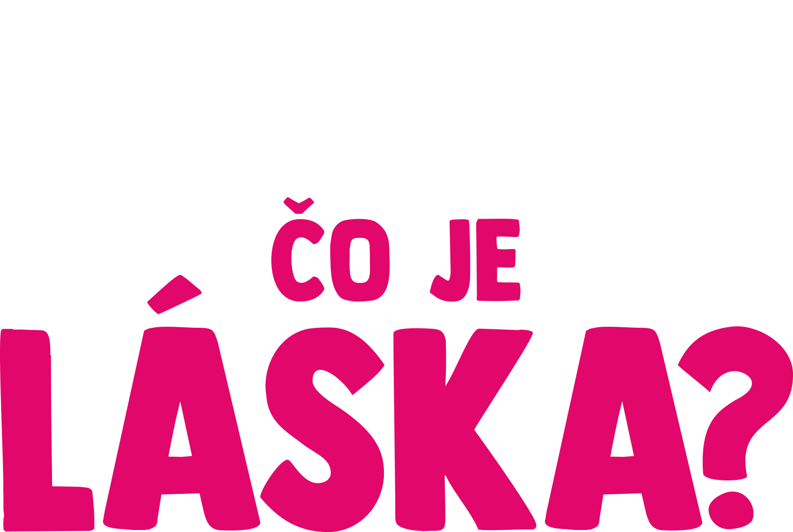 Vidlík kladie otázku: Čo je láska?