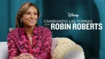 thumbnail - Cambiando las tornas con Robin Roberts