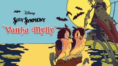 Silly Symphony "Vanha mylly"