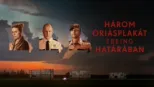 thumbnail - Három óriásplakát Ebbing határában