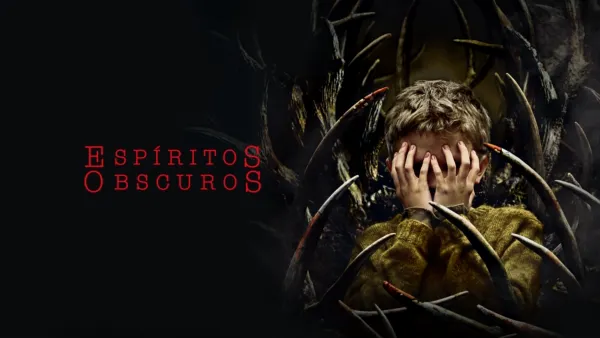 thumbnail - Espíritos Obscuros