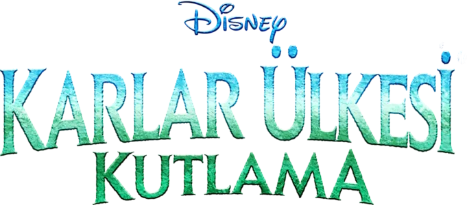 Karlar Ülkesi: Kutlama
