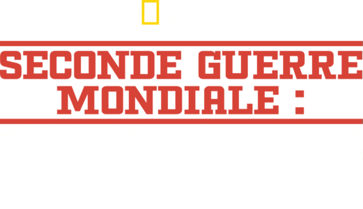 Seconde Guerre Mondiale : les derniers secrets