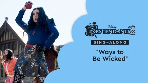thumbnail - "Ways to Be Wicked" (Sing-Along) | Descendants 2 Music Video
