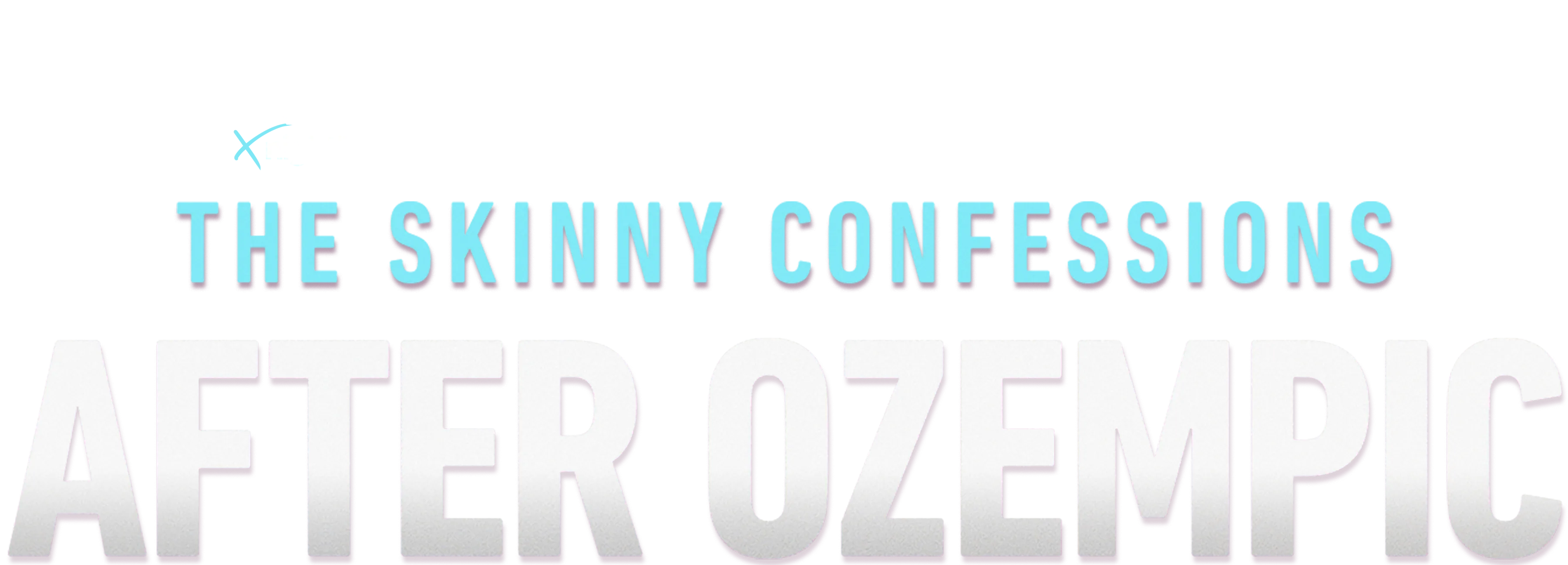 IMPACT x Nightline: The Skinny Confessions: After Ozempic