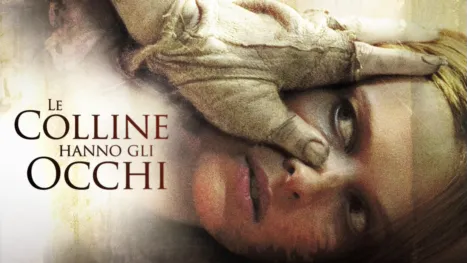 thumbnail - Le Colline hanno gli Occhi