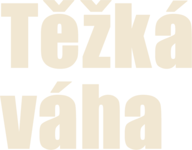 Těžká váha