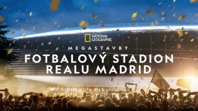 Megastavby: Fotbalový stadion Realu Madrid