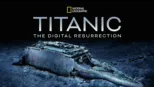 thumbnail - Titanic: The Digital Resurrection