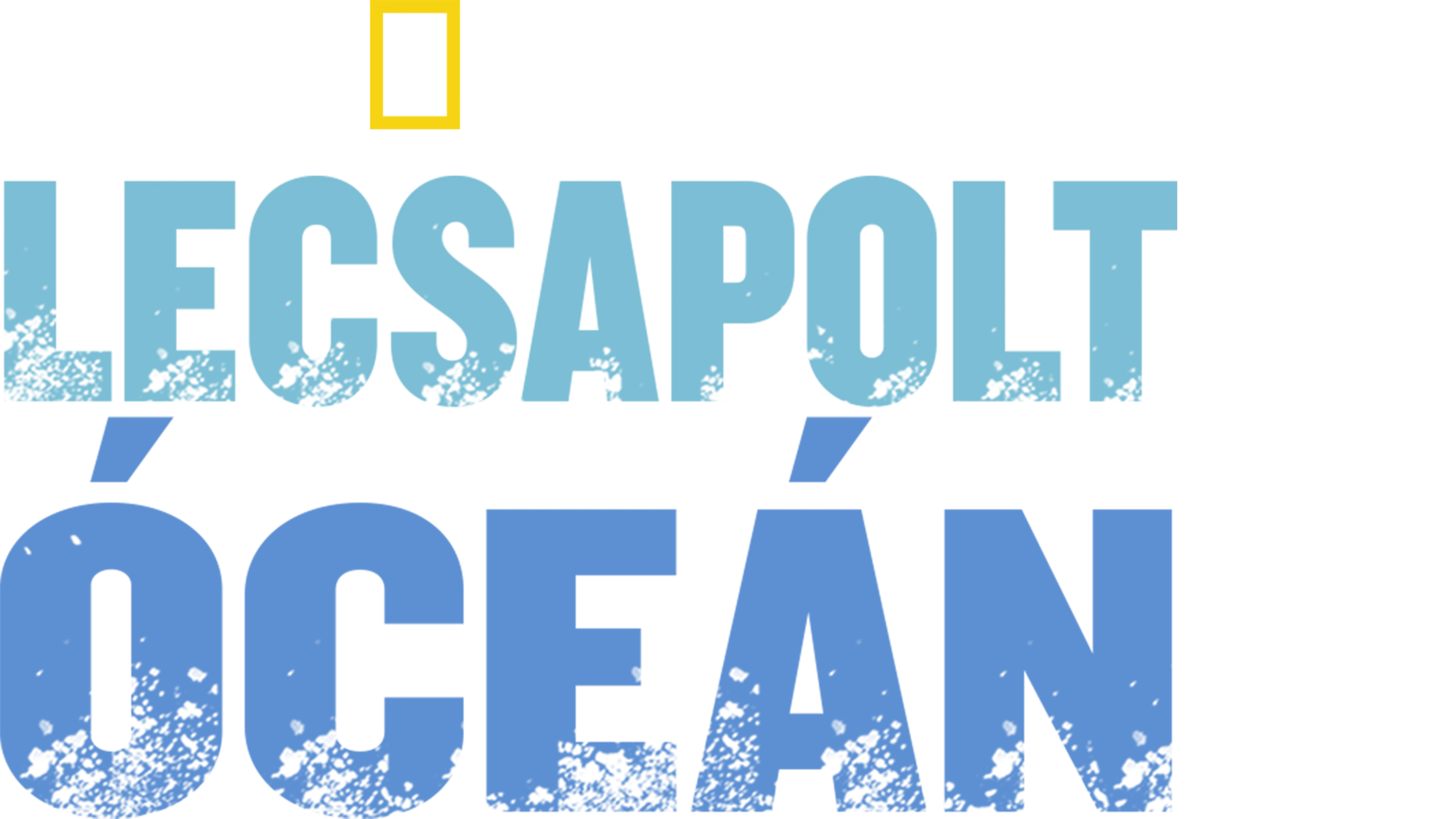 Lecsapolt óceán