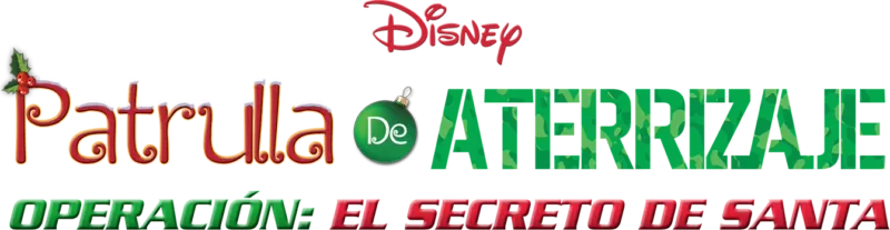Patrulla De Aterrizaje. Operación: El Secreto De Santa