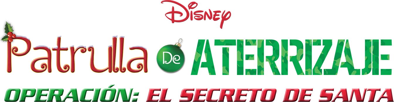 Patrulla de aterrizaje. Operación: El secreto de Santa