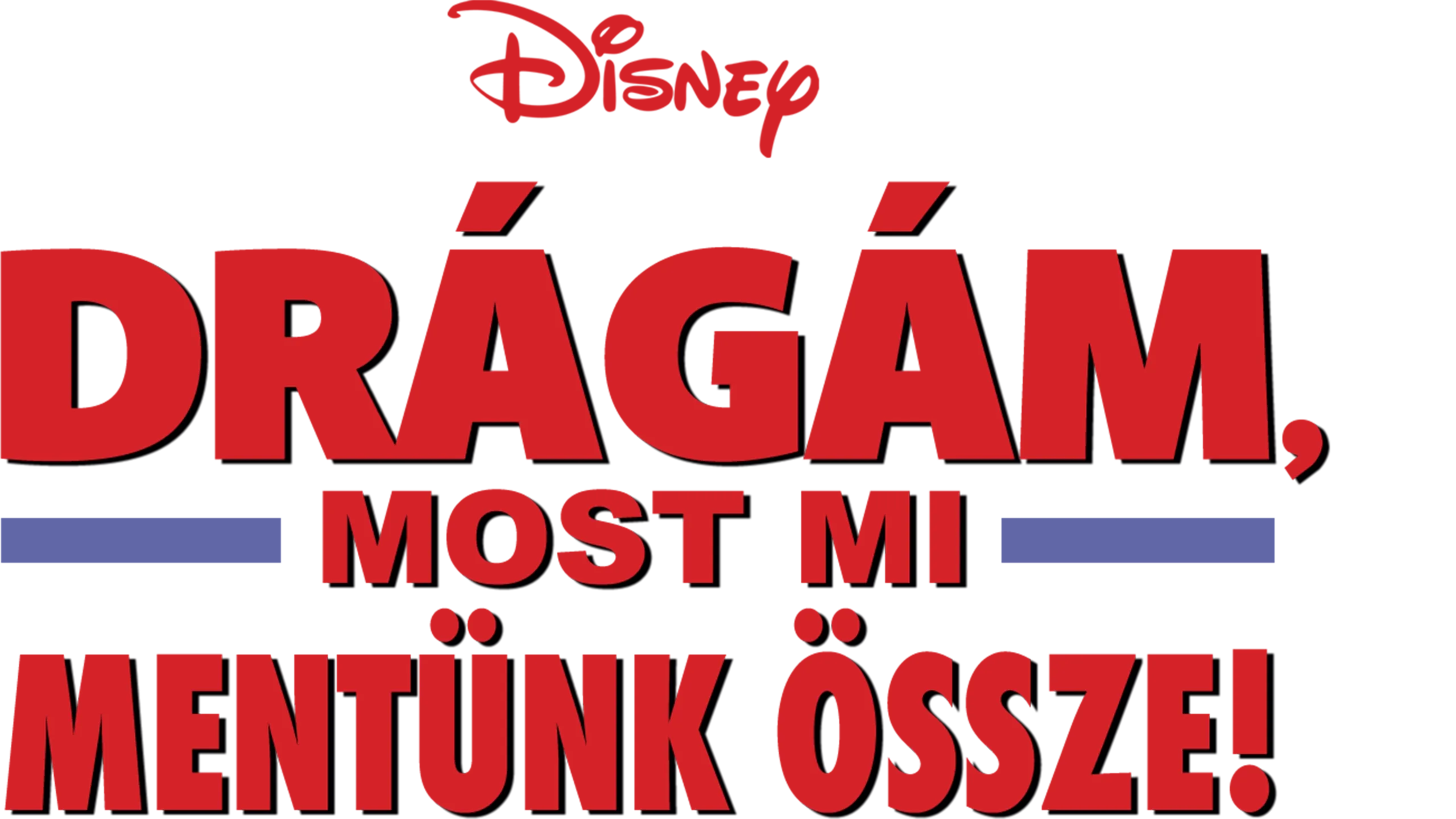 Drágám, most mi mentünk össze!