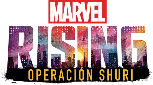 Marvel Rising: Operación Shuri