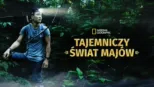 thumbnail - Tajemniczy świat Majów