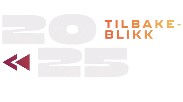 Tilbakeblikk på 2025