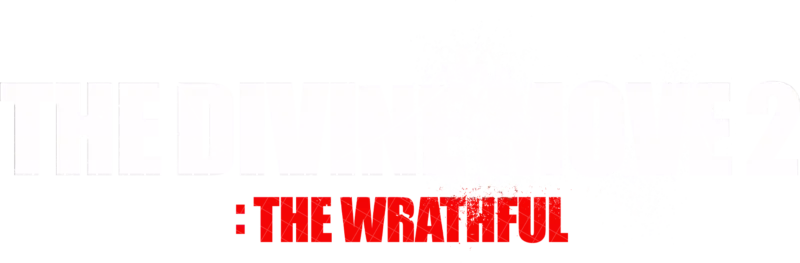 The Divine Move 2: The Wrathful