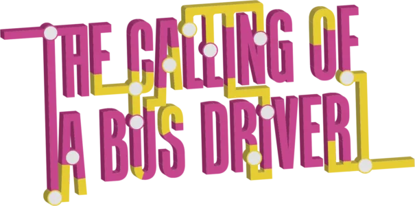 The Calling of a Bus Driver