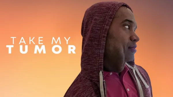 thumbnail - Take My Tumor