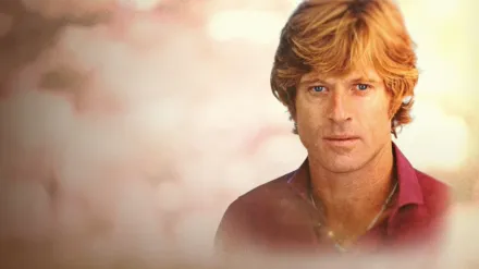 Robert Redford: The Life & Legacy of an American Icon