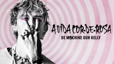 thumbnail - A Vida Cor-de-Rosa de Machine Gun Kelly